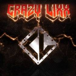 Crazy Lixx : Crazy Lixx